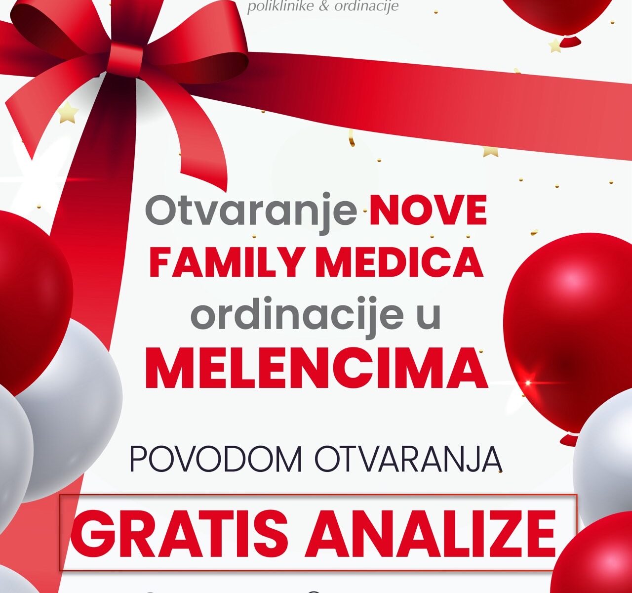 Otvaranje nove Family Medica ordinacije u Melencima – vizual sa datumom 18.11.2025, balonima i najavom gratis analiza, adresa Braće Barnića 56a.